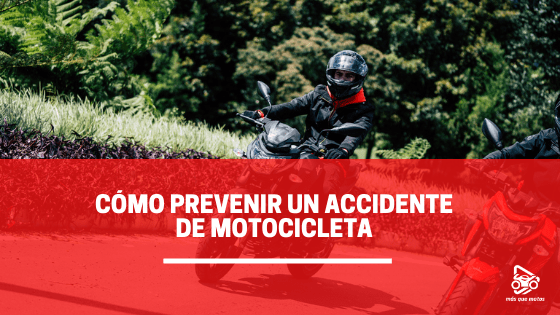 como prevenir un accidente de motocicleta